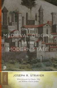 On the Medieval Origins of the Modern State av Joseph R. Strayer
