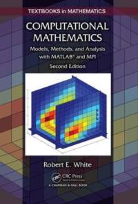 Computational Mathematics av Robert E. White