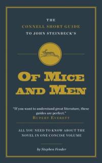 The Connell Short Guide To John Steinbeck's of Mice and Men av Stephen Fender