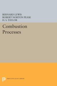 Combustion Processes av Bernard Lewis