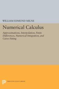 Numerical Calculus av William Edmund Milne