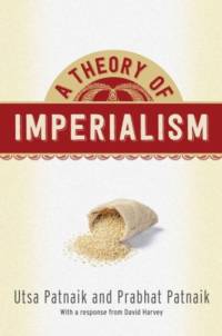 A Theory of Imperialism av Utsa Patnaik