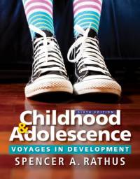Childhood and Adolescence av Spencer (The College of New Jersey) Rathus