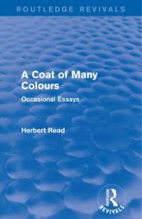A Coat of Many Colours av Herbert Read