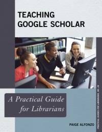 Teaching Google Scholar av Paige Alfonzo