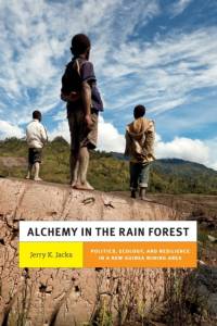 Alchemy in the Rain Forest av Jerry K. Jacka