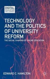 Technology and the Politics of University Reform av E. Hamilton