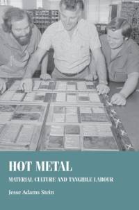 Hot Metal av Jesse Adams Stein