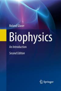 Biophysics av Roland Glaser