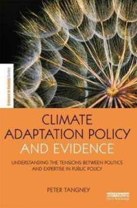 Climate Adaptation Policy and Evidence av Peter Tangney