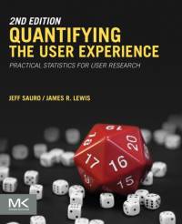 Quantifying the User Experience av Jeff (Usability Metrics and Statistical Analyst Sauro