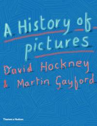 A History of Pictures av David Hockney