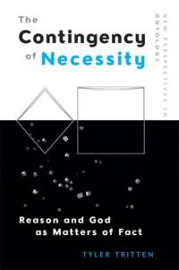 The Contingency of Necessity av Tyler Tritten