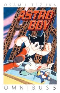 Astro Boy Omnibus Volume 5 av Osamu Tezuka