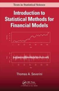 Introduction to Statistical Methods for Financial Models av Thomas A Severini