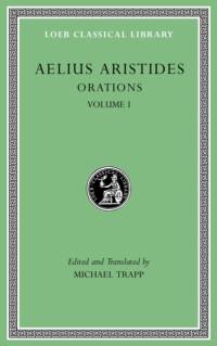 Orations, Volume I av Publius Aelius Aristides Theodorus