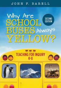 Why Are School Buses Always Yellow? av John F. Barell