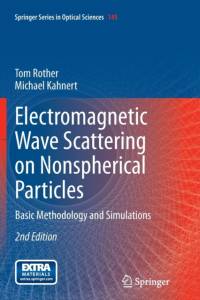 Electromagnetic Wave Scattering on Nonspherical Particles av Tom Rother