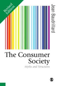 The Consumer Society av Jean Baudrillard