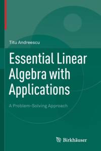 Essential Linear Algebra with Applications av Titu Andreescu