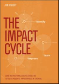 The Impact Cycle av Jim Knight