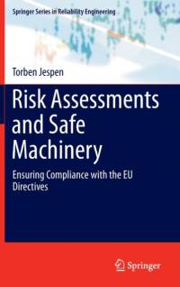 Risk Assessments and Safe Machinery av Torben Jespen