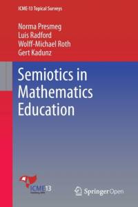 Semiotics in Mathematics Education av Wolff-Michael Roth