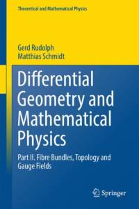 Differential Geometry and Mathematical Physics av Matthias Schmidt