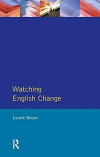 Watching English Change av Laurie Bauer