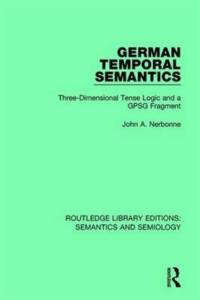 German Temporal Semantics av John A. Nerbonne