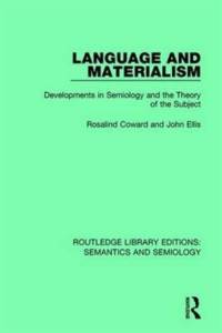 Language and Materialism av Rosalind Coward
