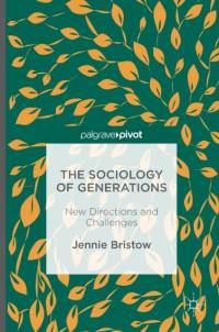 The Sociology of Generations av Jennie Bristow