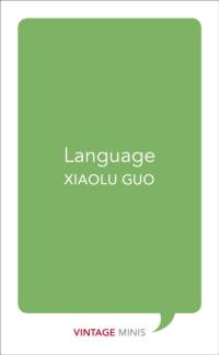 Language av Xiaolu Guo