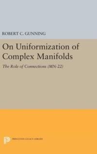 On Uniformization of Complex Manifolds av Robert C. Gunning