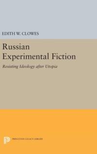Russian Experimental Fiction av Edith W. Clowes