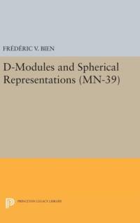 D-Modules and Spherical Representations av Frederic V. Bien