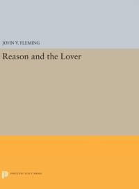 Reason and the Lover av John V. Fleming