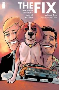 The Fix Volume 1 av Nick Spencer