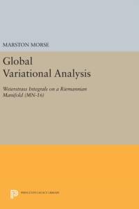 Global Variational Analysis av Marston Morse