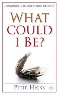 What could I be? av Peter (Author) Hicks