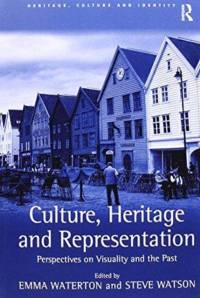 Culture, Heritage and Representation av Steve Watson