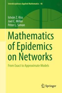 Mathematics of Epidemics on Networks av Istvan Z. Kiss