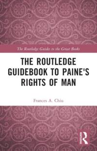 The Routledge Guidebook to Paine's Rights of Man av Frances (New School Chiu