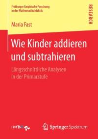 Wie Kinder Addieren Und Subtrahieren av Maria Fast