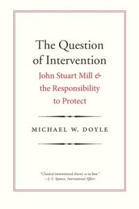 The Question of Intervention av Michael W. Doyle
