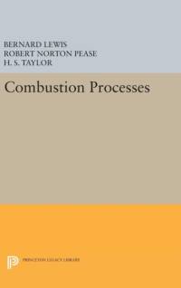 Combustion Processes av Bernard Lewis