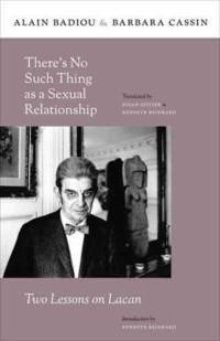 There’s No Such Thing as a Sexual Relationship av Alain Badiou