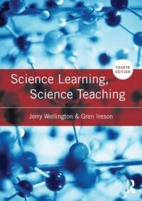 Science Learning, Science Teaching av Jerry (University of Sheffield Wellington