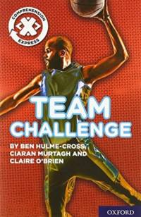 Project X Comprehension Express: Stage 2: Team Challenge av Ben Hulme-Cross
