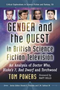 Gender and the Quest in British Science Fiction Television av Tom Powers